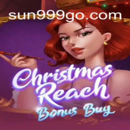 Descubra o Mundo de ChristmasReachBonusBuy e a Palavra-Chave SUN999